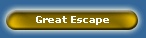 Great Escape